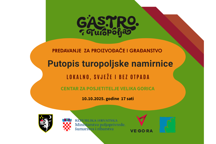['gastro turopolja', 'Jana Šic Žlabur', 'lokalna hrana', 'Mon Ami', 'održivost', 'otpada od hrane', 'poljoprivreda', 'robin food', 've-go-ra', 'Velika Gorica', 'vg legacy']