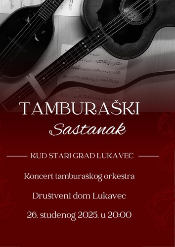 ['kud stari grad lukavec', 'lukavec', 'tamburaška glazba']