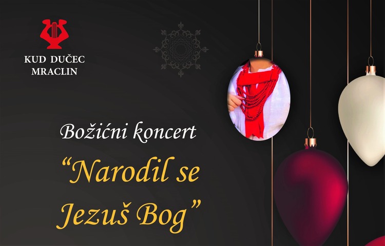 ['Amalia Štuban', 'bozicni koncert', 'društveni dom Mraclin', 'kud dučec', 'Marko Štuban', 'mraclin', 'Narodil se Jezuš Bog', 'tradicijske božićne pjesme']