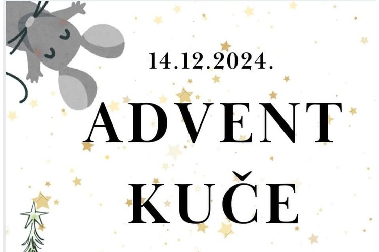 ['advent kuče', 'Kuče']