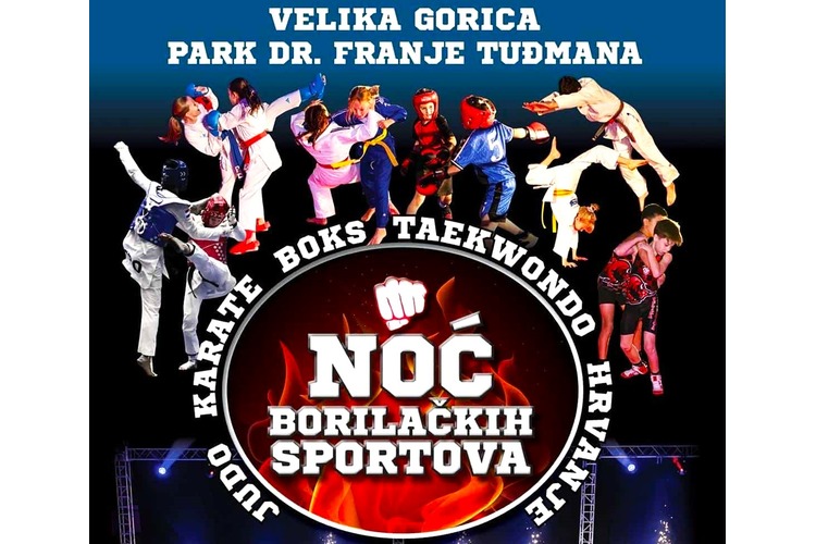 ['Boks', 'hrvanje', 'judo', 'karate', 'manifestacija', 'noć borilačkih sportova', 'park dr. franje tuđmana', 'sport', 'taekwondo']