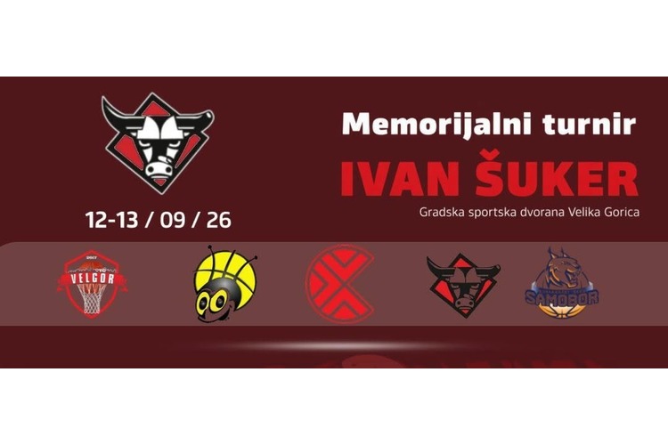 ['Dominik Živanović', 'Ivan Šuker', 'KK Cibona', 'KK Samobor', 'Marko Šuker', 'Memorijalni turnir Ivan Šuker', 'MKK Novi Zagreb']