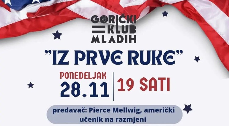 ['američki student na razmjeni', 'Gorički klub mladih', 'iz prve ruke']